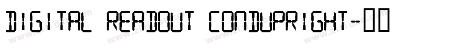 Digital Readout CondUpright字体转换